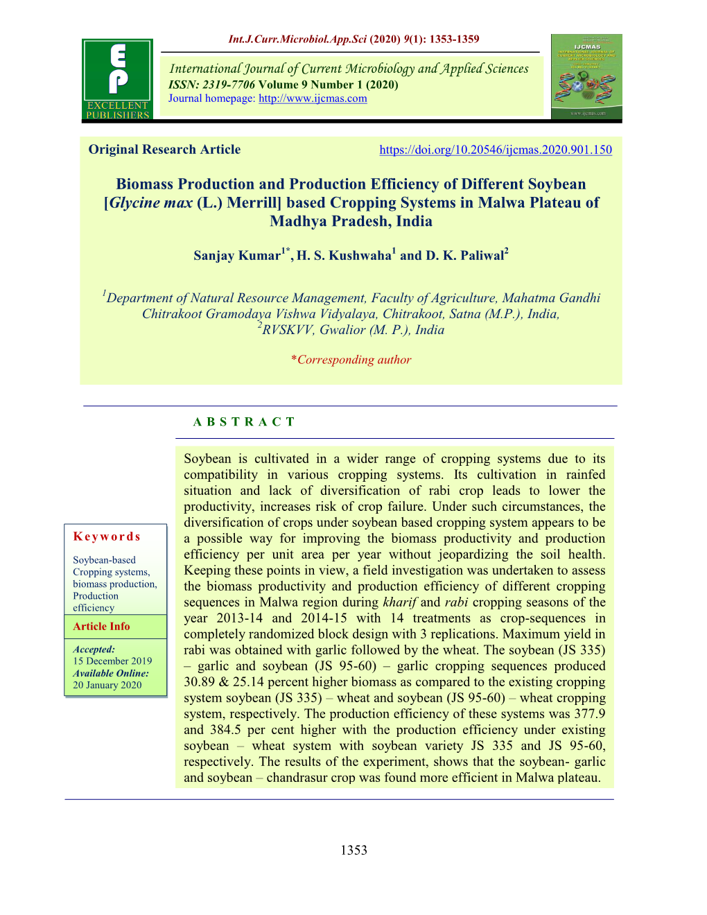 Biomass Production and Production Efficiency of Different Soybean [Glycine Max (L.) Merrill] Based Cropping Systems in Malwa Plateau of Madhya Pradesh, India