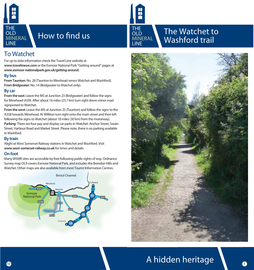 The Watchet to Washford Trail Is a at Stroll Along a Dedicated 1865