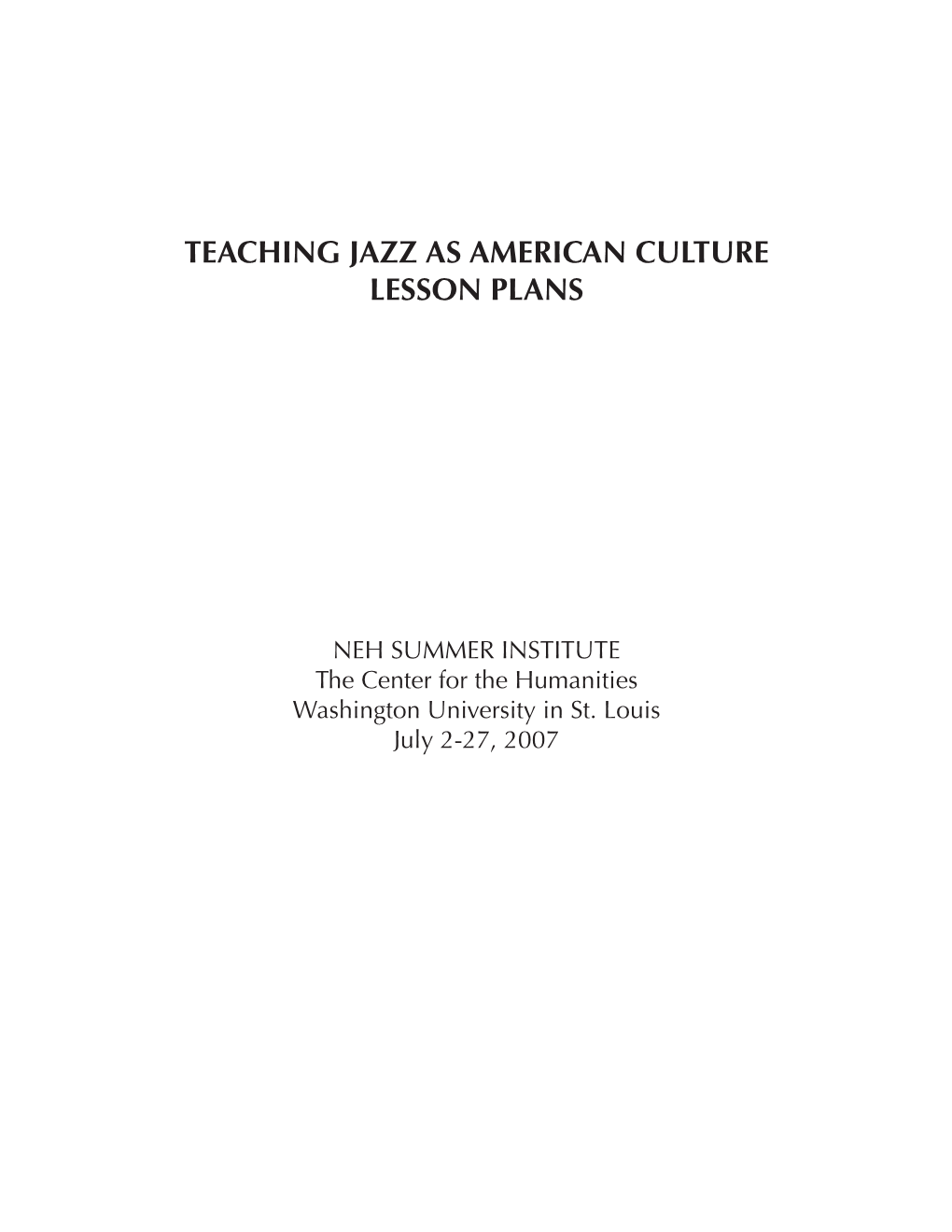 Teaching Jazz As American Culture Lesson Plans