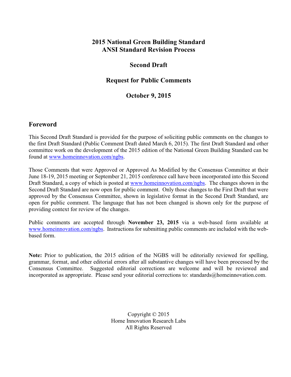 Second Draft Standard Is Provided for the Purpose of Soliciting Public Comments on the Changes to the First Draft Standard (Public Comment Draft Dated March 6, 2015)