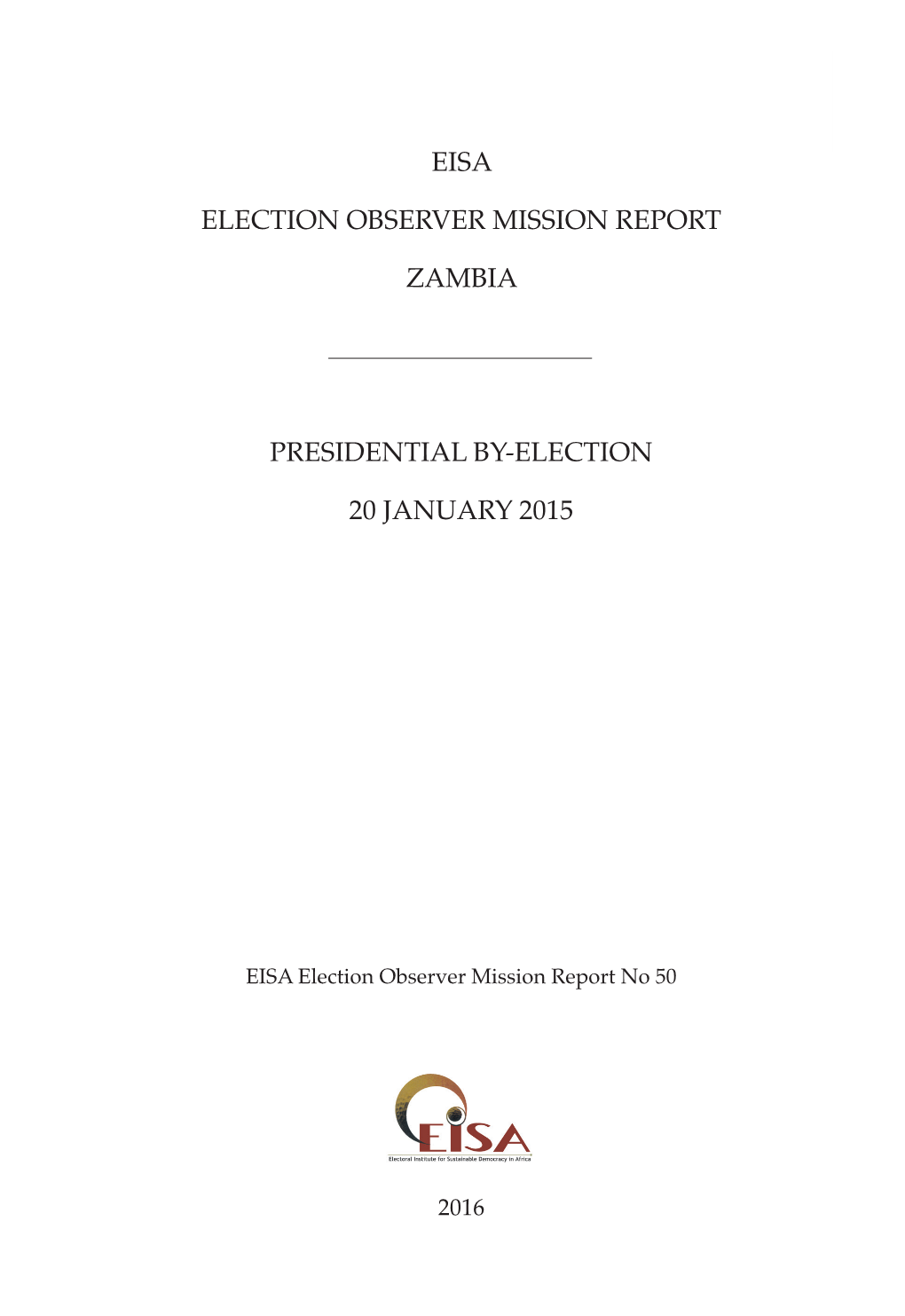 Presidential By-Election 20 January 2015