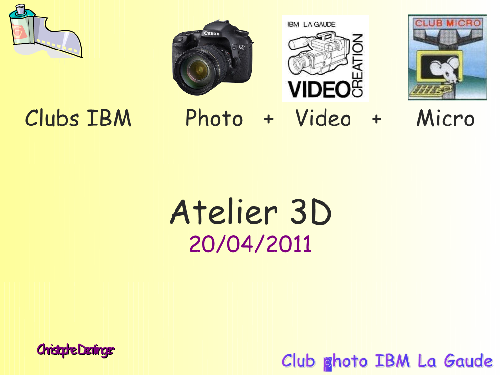 Atelier 3D 20/04/2011