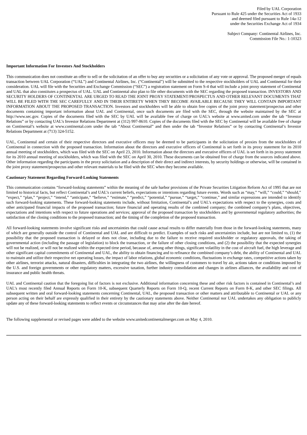 Filed by UAL Corporation Pursuant to Rule 425 Under the Securities Act of 1933 and Deemed Filed Pursuant to Rule 14A-12 Under the Securities Exchange Act of 1934