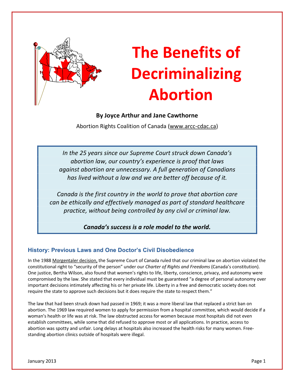 The Benefits of Decriminalizing Abortion