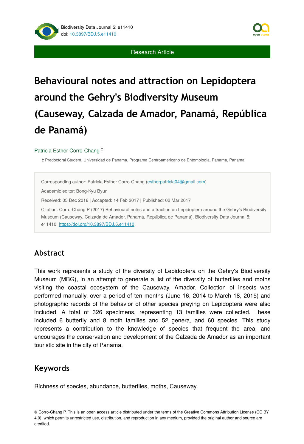 Behavioural Notes and Attraction on Lepidoptera Around the Gehry's Biodiversity Museum (Causeway, Calzada De Amador, Panamá, República De Panamá)