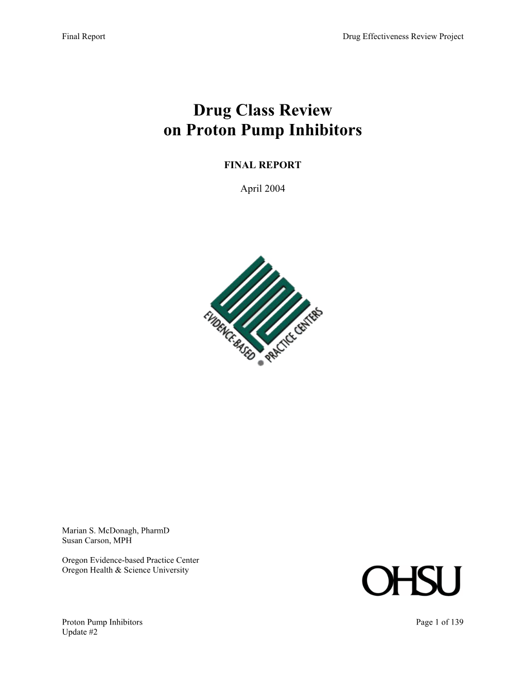 Drug Class Review on Proton Pump Inhibitors