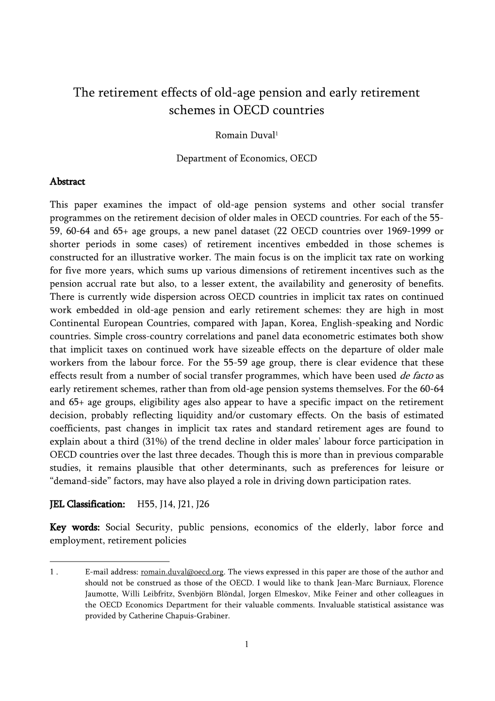 The Retirement Effects of Old-Age Pension and Early Retirement Schemes in OECD Countries