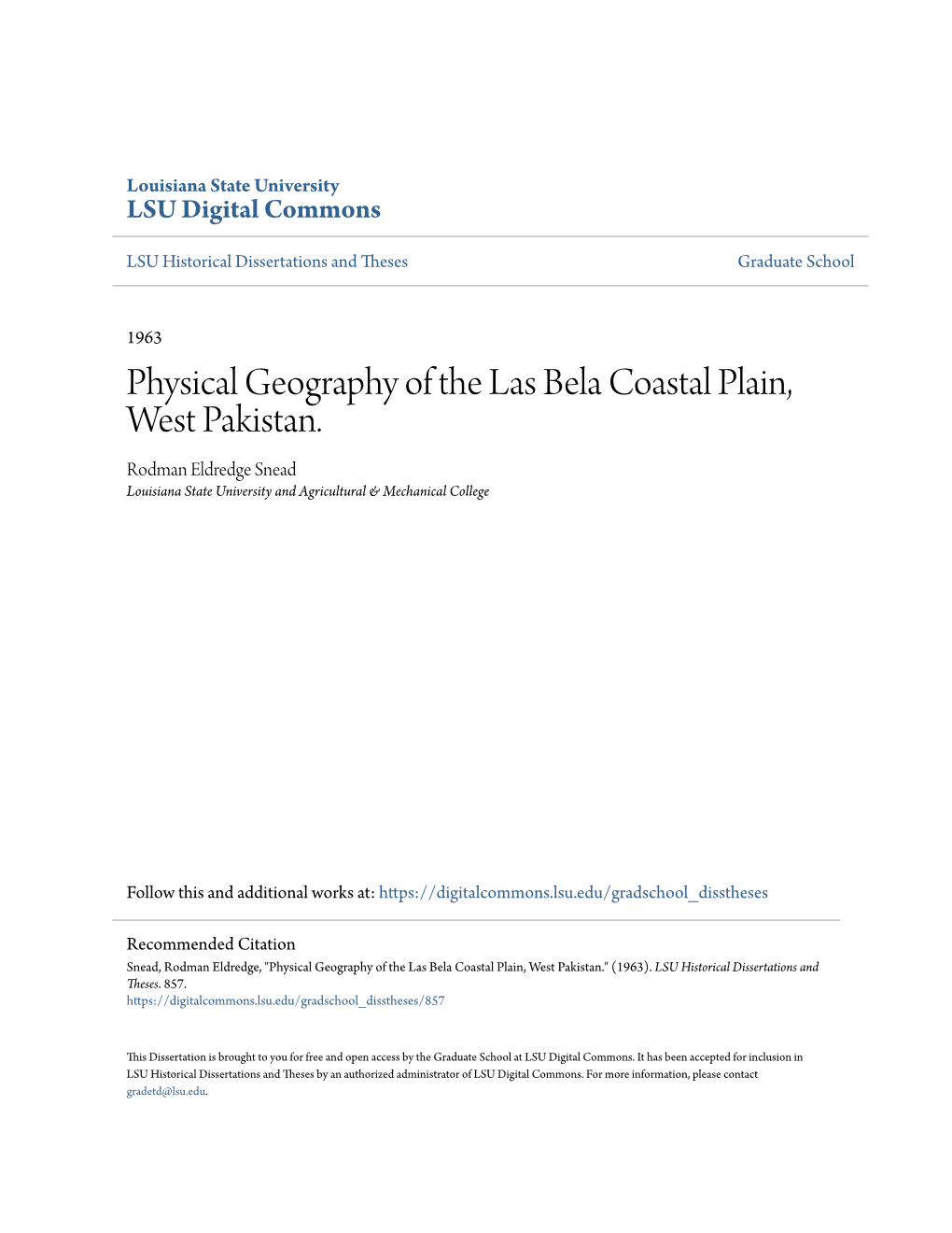 Physical Geography of the Las Bela Coastal Plain, West Pakistan. Rodman Eldredge Snead Louisiana State University and Agricultural & Mechanical College