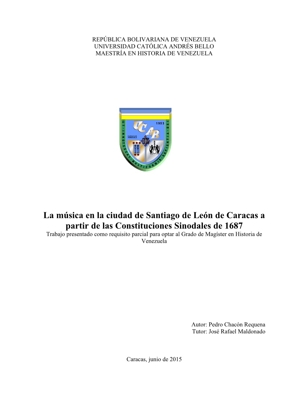 La Música En La Ciudad De Santiago De León De Caracas a Partir De Las