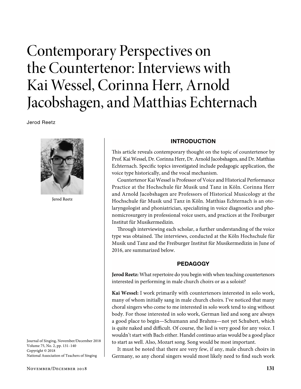 Contemporary Perspectives on the Countertenor: Interviews with Kai Wessel, Corinna Herr, Arnold Jacobshagen, and Matthias Echternach