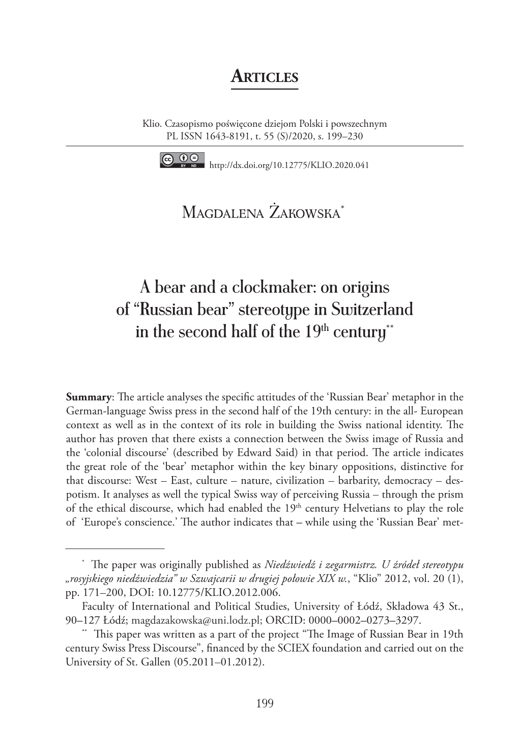 A Bear and a Clockmaker: on Origins of “Russian Bear” Stereotype in Switzerland in the Second Half of the 19Th Century**