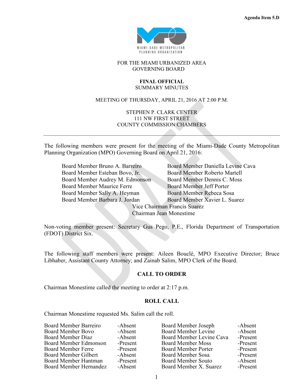 Metropolitan Planning Organization (MPO) Governing Board on April 21, 2016