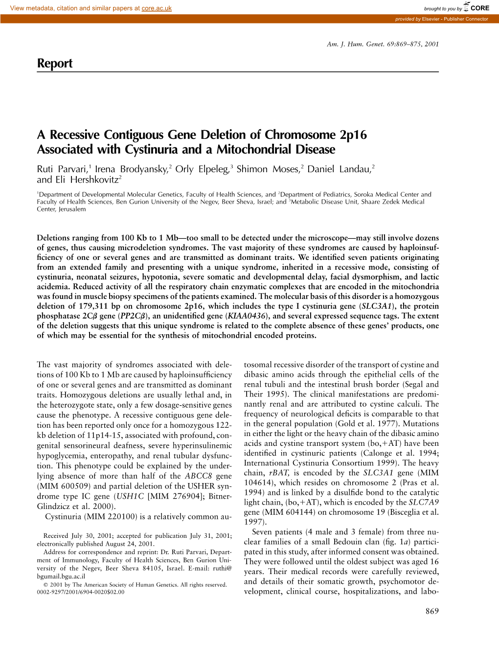 Report a Recessive Contiguous Gene Deletion of Chromosome 2P16