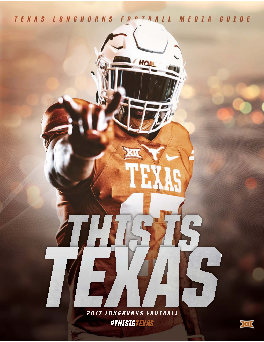 2017 TEXAS FOOTBALL MEDIA GUIDE 2017 SEASON OUTLOOK QUICK FACTS 2017 SCHEDULE Location ______Austin, Texas Enrollment ______50,950 MARYLAND (Sept