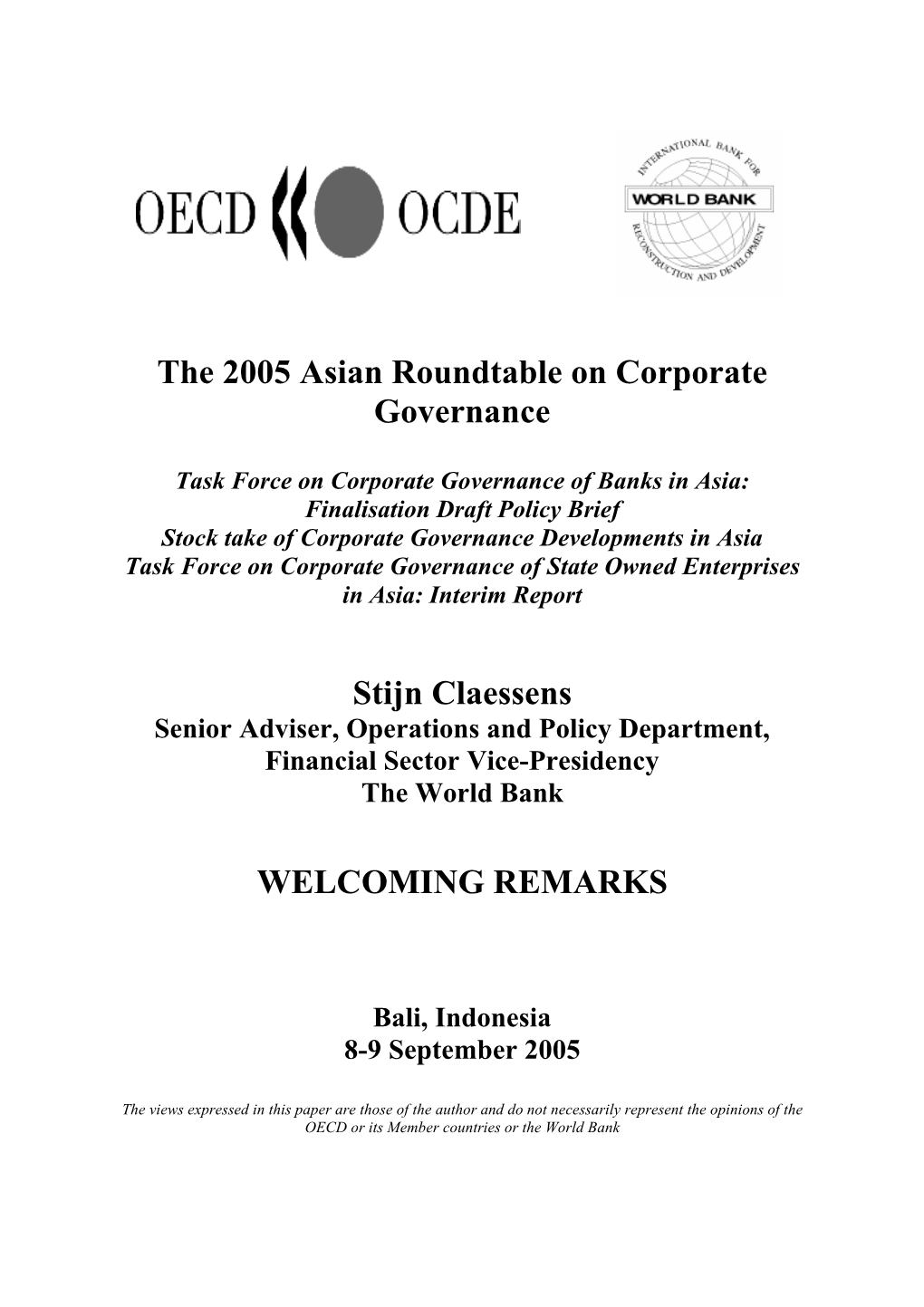 The 2005 Asian Roundtable on Corporate Governance