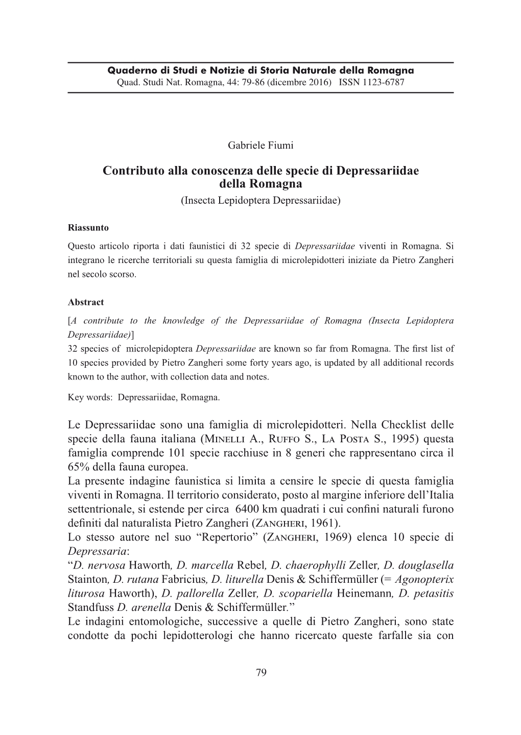 Contributo Alla Conoscenza Delle Specie Di Depressariidae Della Romagna (Insecta Lepidoptera Depressariidae)