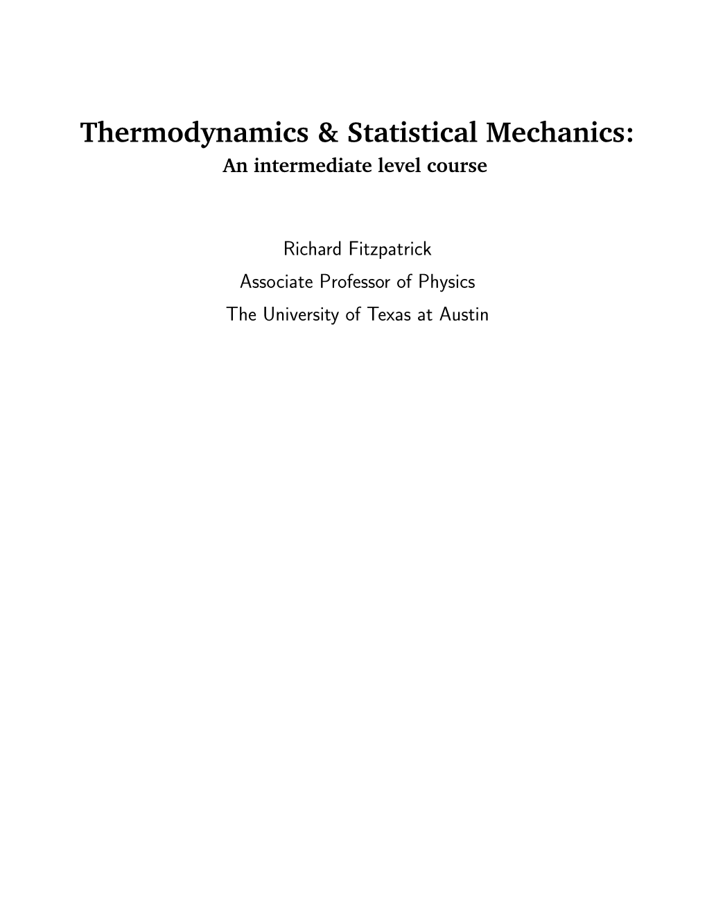 Thermodynamics & Statistical Mechanics