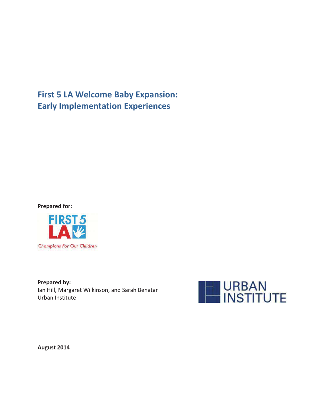 First 5 LA Welcome Baby Expansion: Early Implementation Experiences