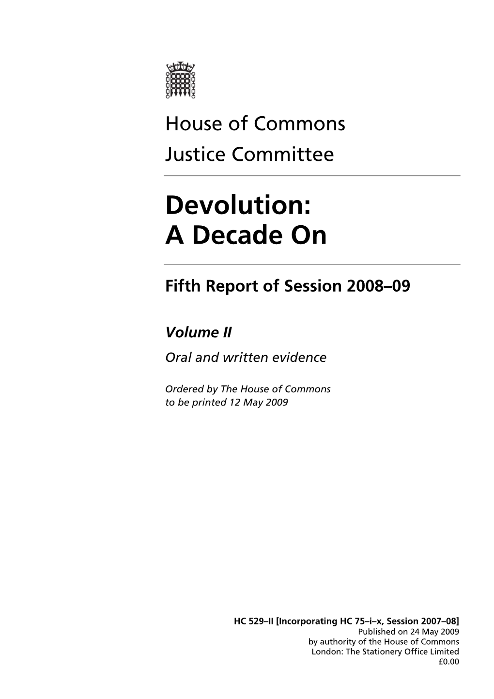 Devolution: a Decade On