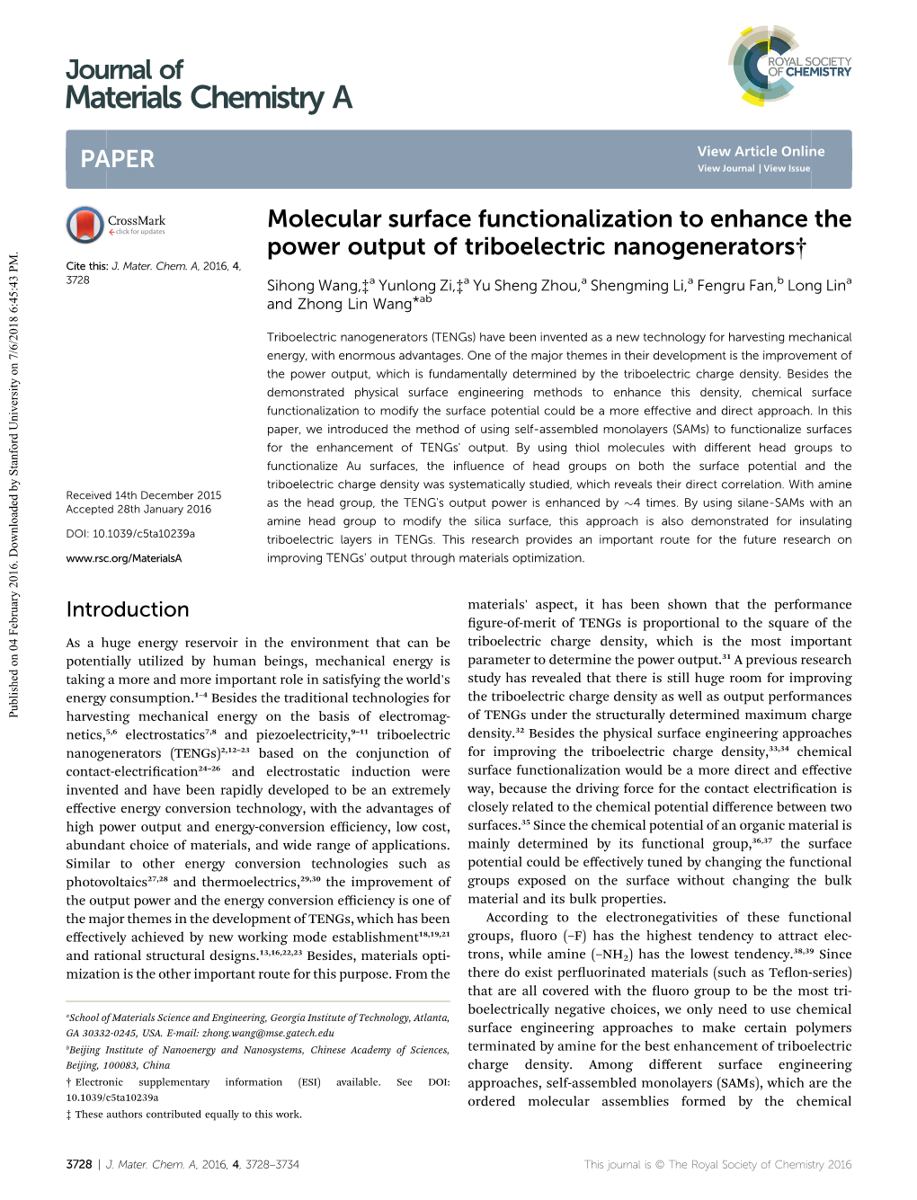 Molecular Surface Functionalization to Enhance the Power Output of Triboelectric Nanogenerators† Cite This: J