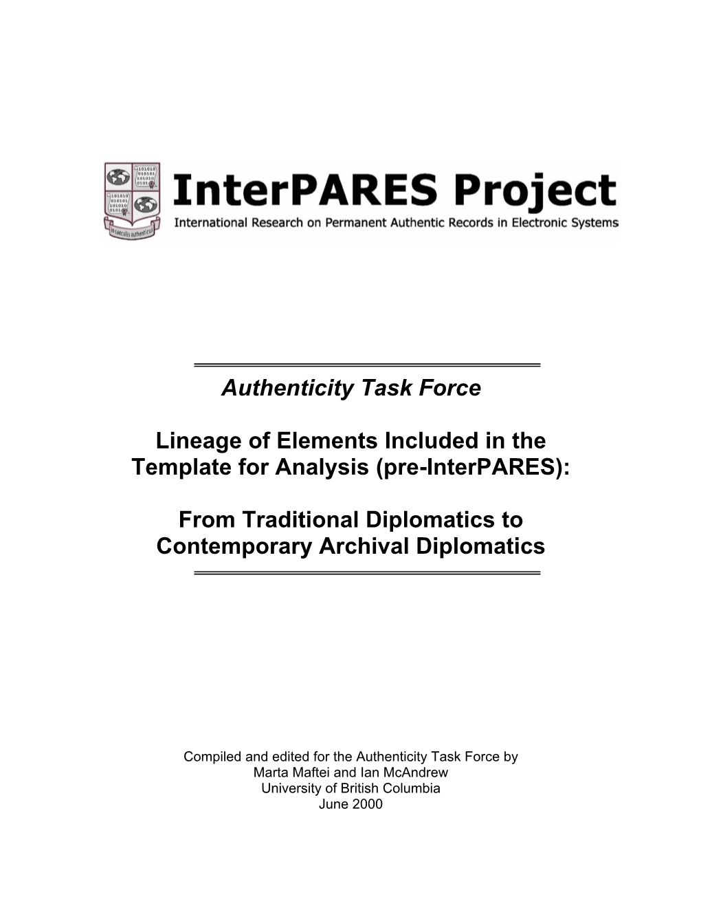 Authenticity Task Force Lineage of Elements Included in the Template for Analysis (Pre-Interpares): from Traditional Diplomatic