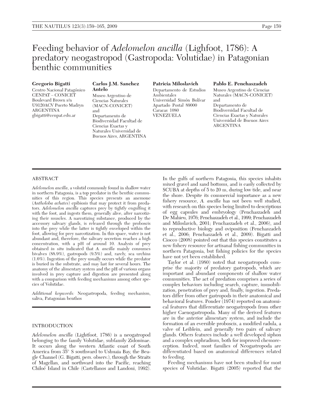 Feeding Behavior of Adelomelon Ancilla (Lighfoot, 1786): a Predatory Neogastropod (Gastropoda: Volutidae) in Patagonian Benthic Communities