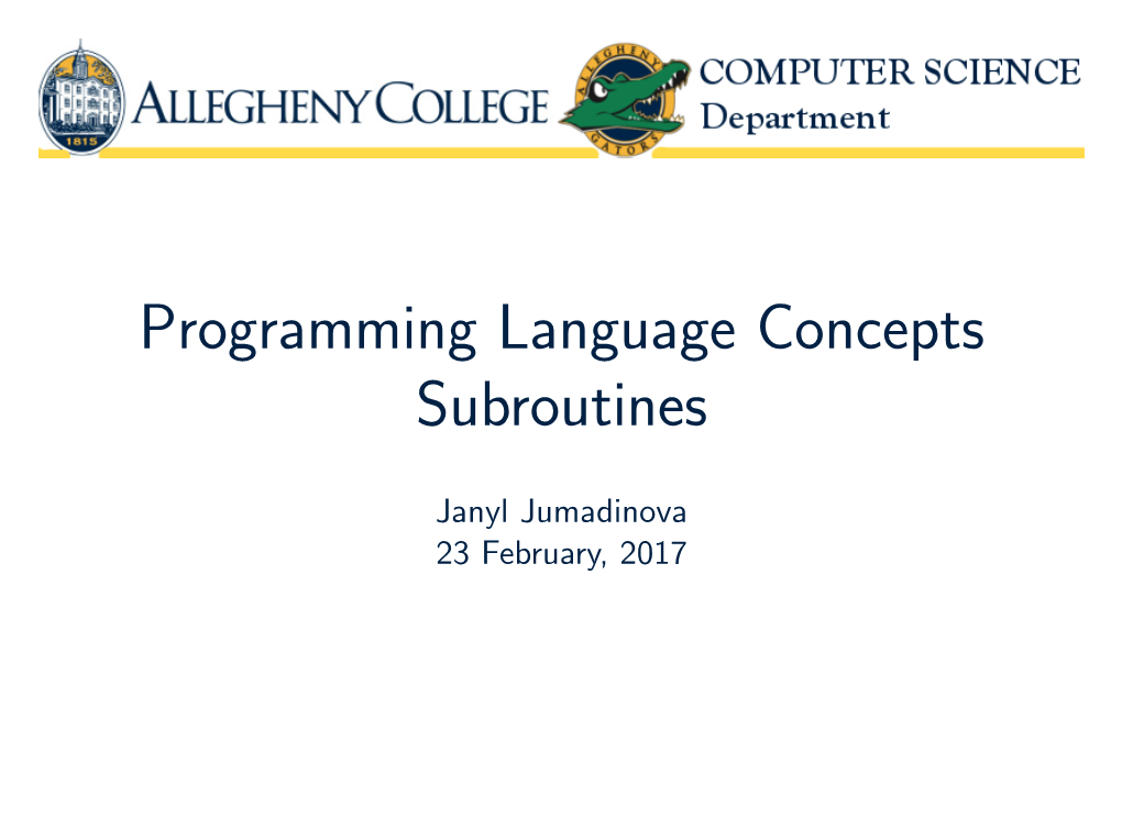 Programming Language Concepts Subroutines