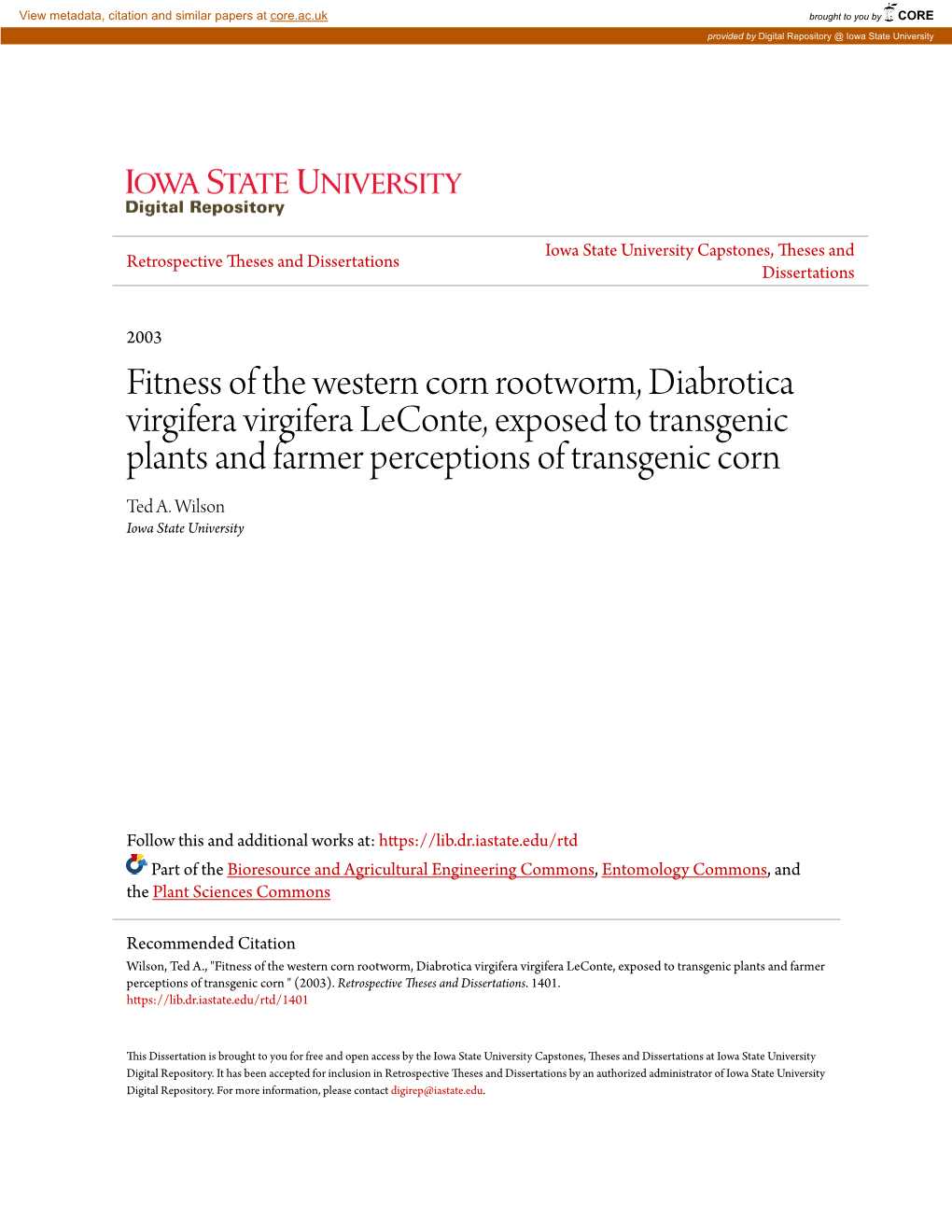 Fitness of the Western Corn Rootworm, Diabrotica Virgifera Virgifera Leconte, Exposed to Transgenic Plants and Farmer Perceptions of Transgenic Corn Ted A