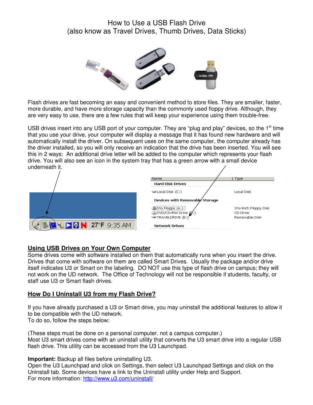 How to Use a USB Flash Drive (Also Know As Travel Drives, Thumb Drives, Data Sticks)