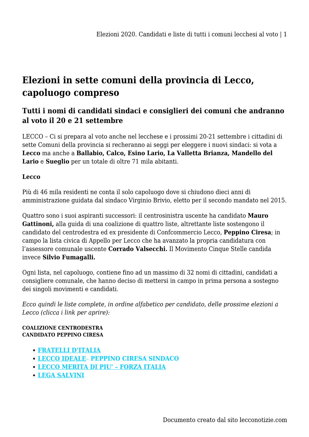 Elezioni 2020. Candidati E Liste Di Tutti I Comuni Lecchesi Al Voto | 1