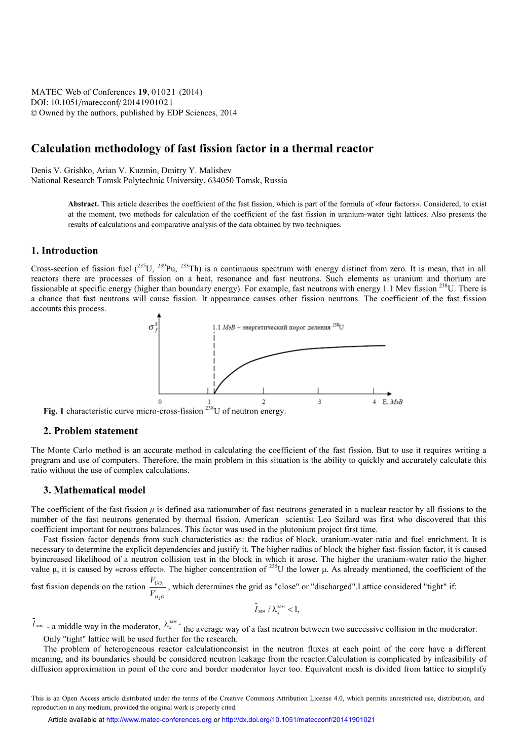 Calculation Methodology of Fast Fission Factor in a Thermal Reactor