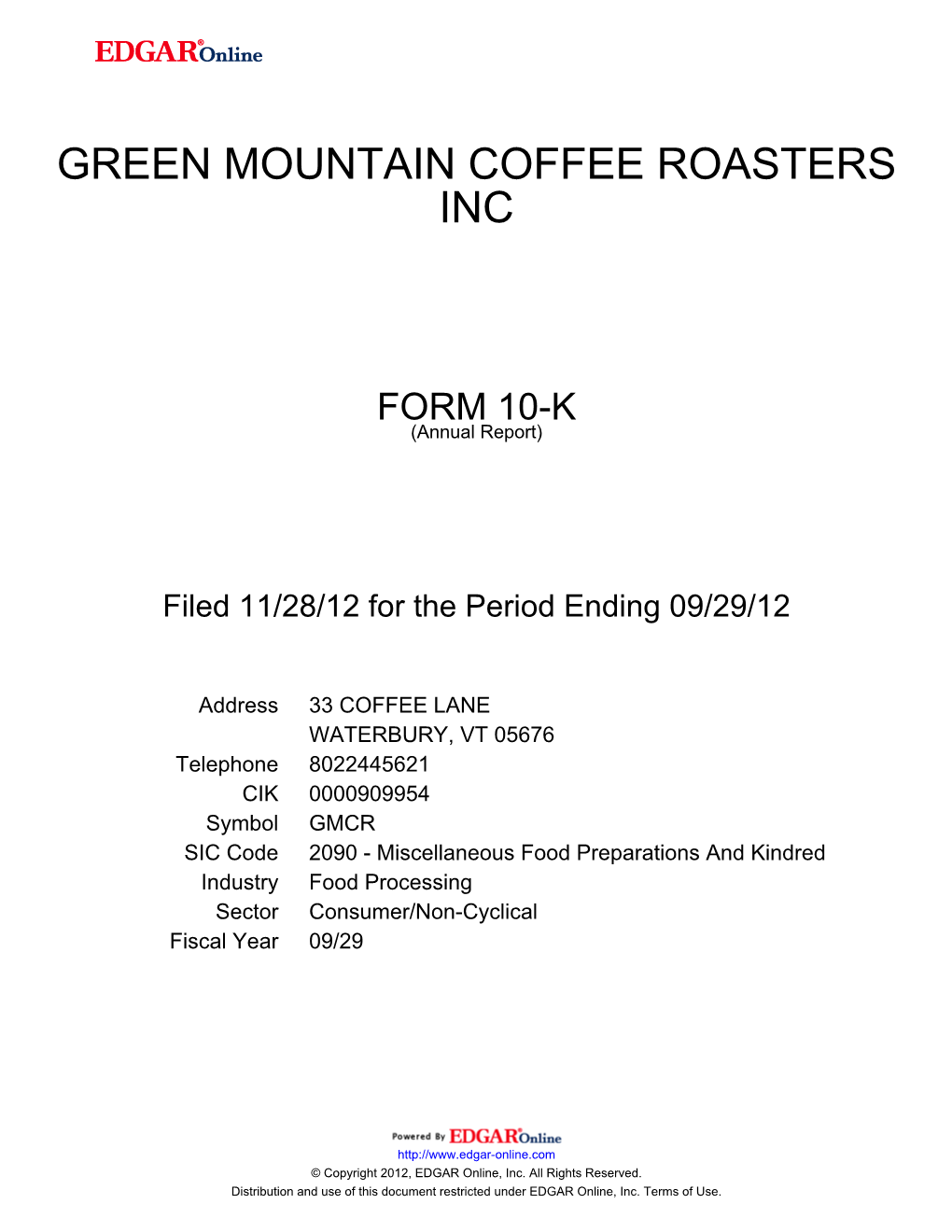 Green Mountain Coffee Roasters Inc