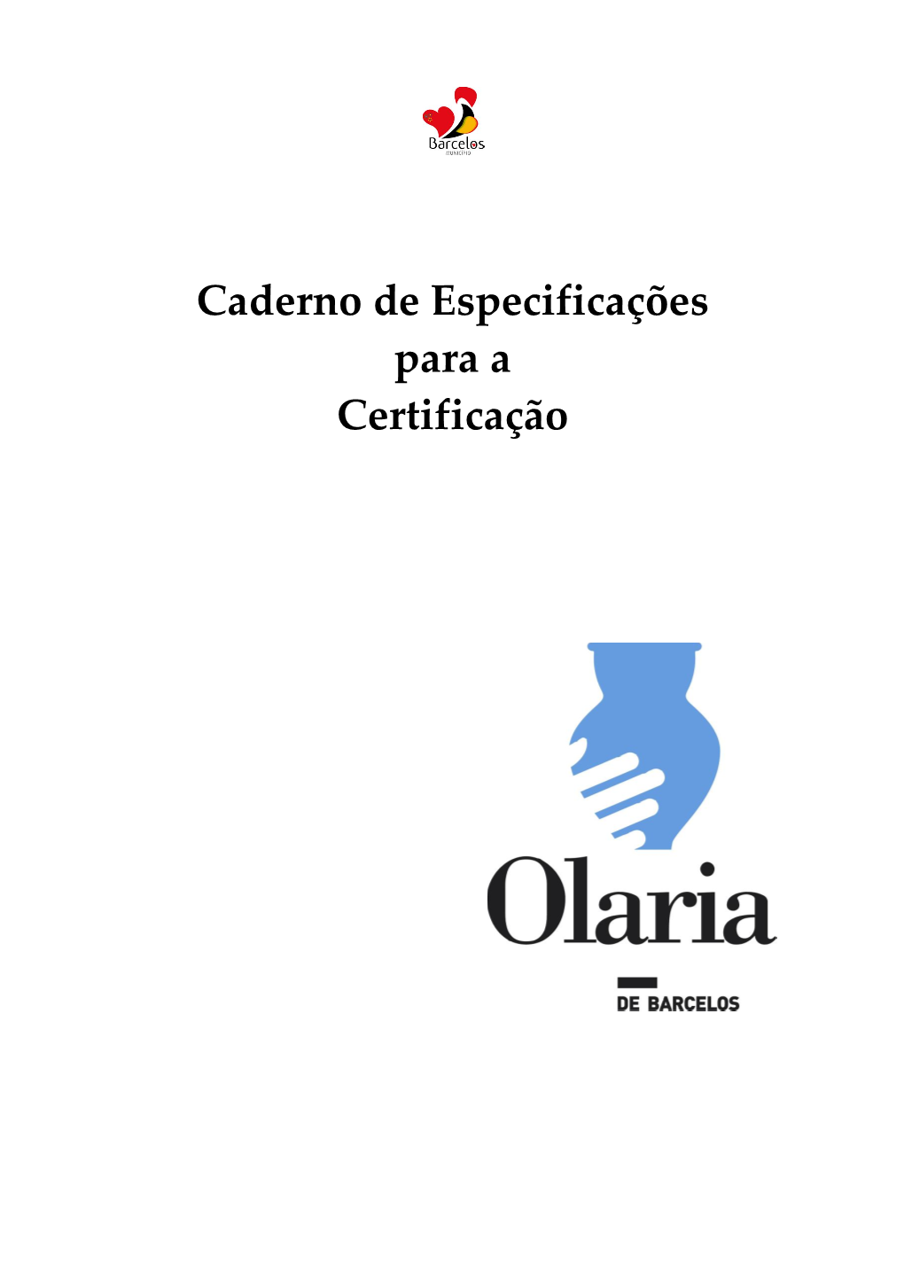 Caderno De Especificações Para a Certificação