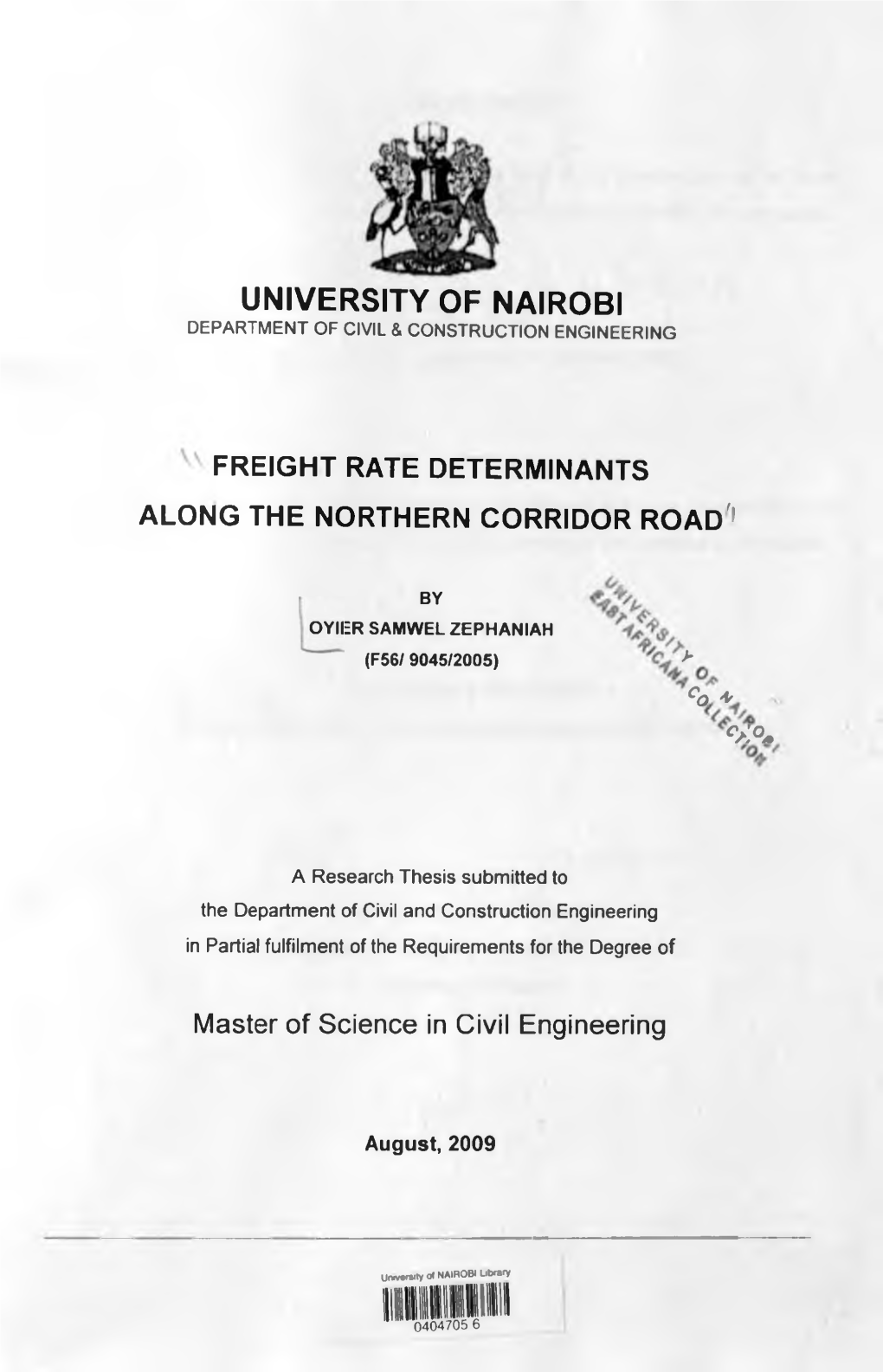 Freight Rate Determinants Along the Northern Corridor Road ﻿