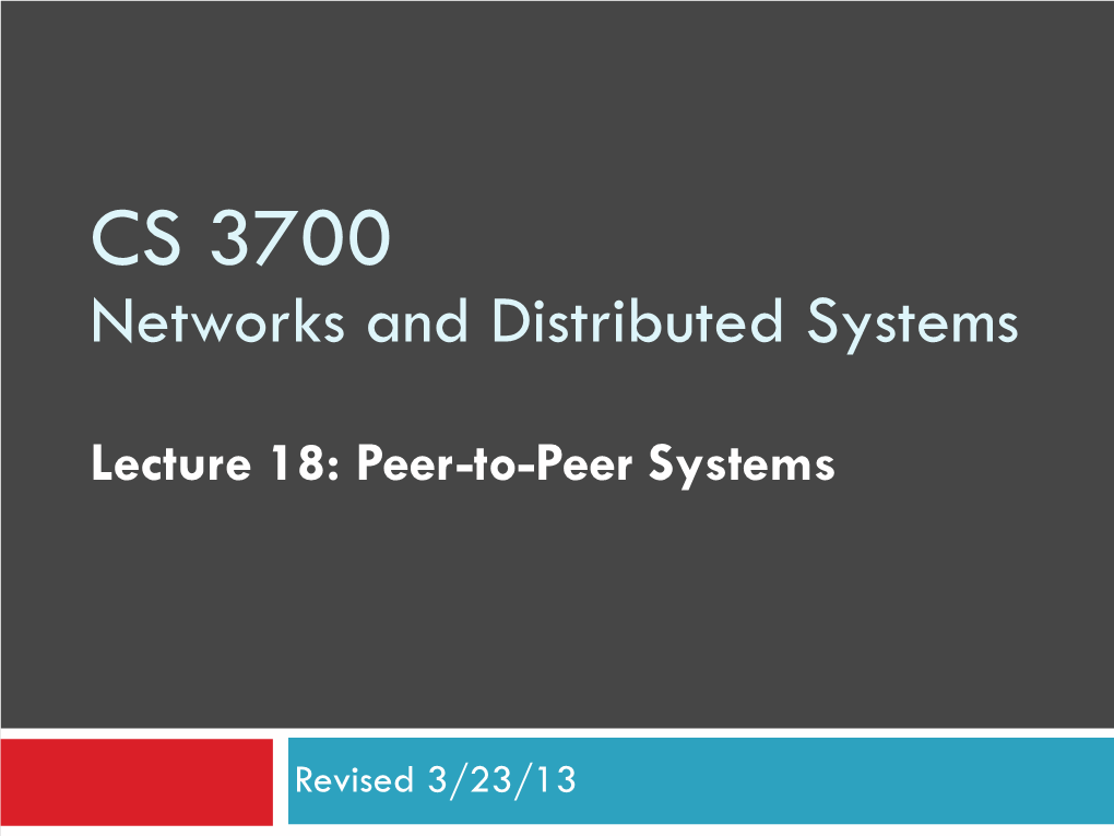 CS 3700 Networks and Distributed Systems