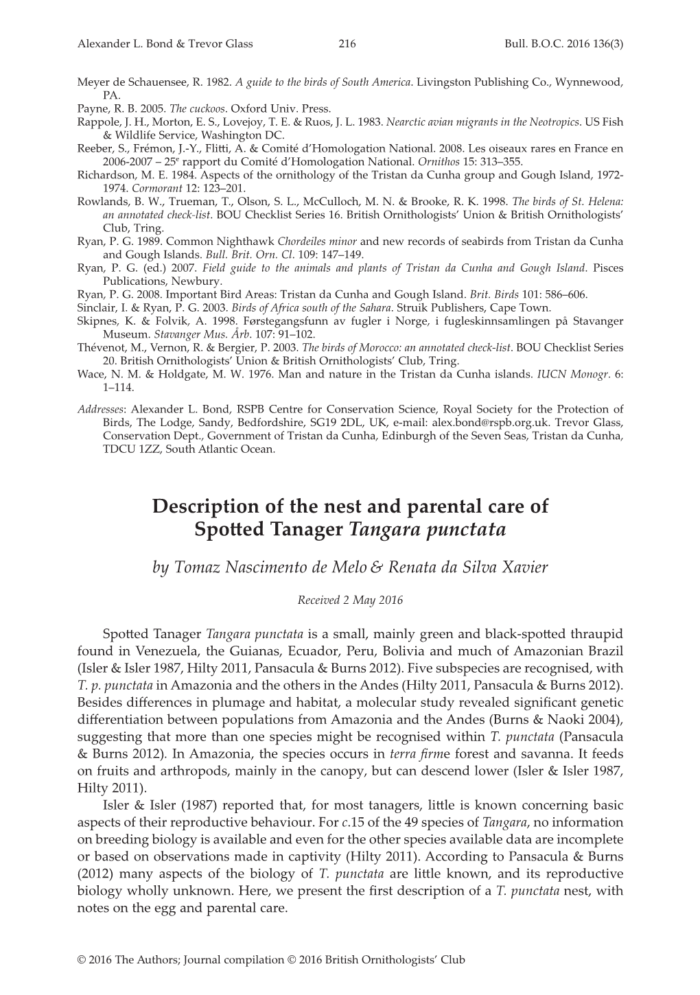 Description of the Nest and Parental Care of Spotted Tanager Tangara Punctata