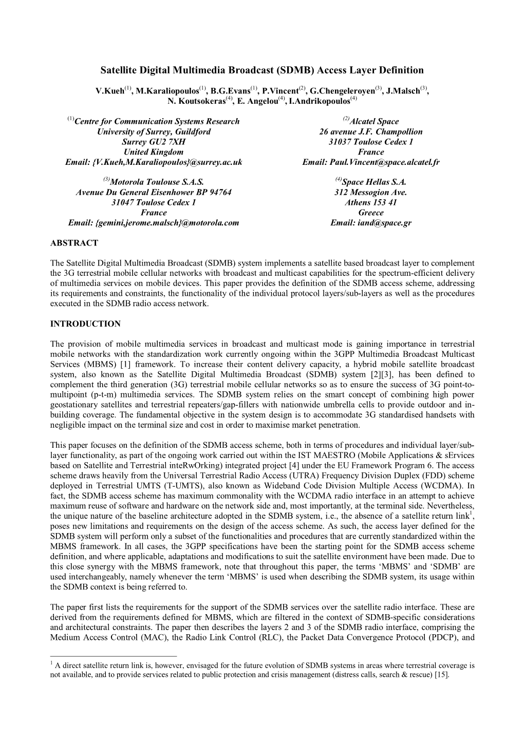 Satellite Digital Multimedia Broadcast (SDMB) Access Layer Definition