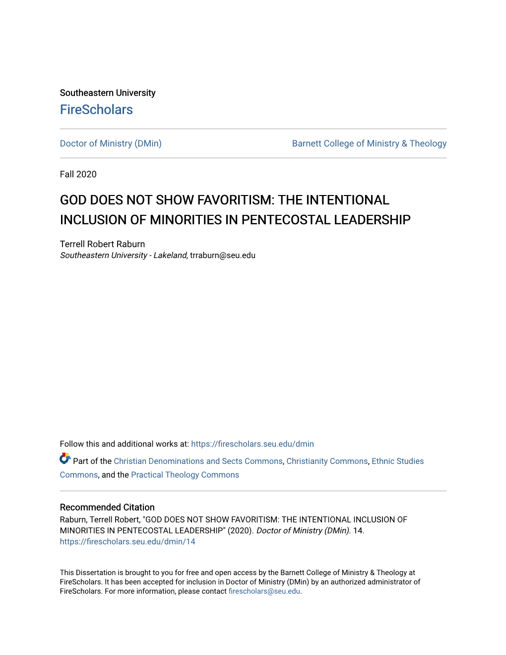 God Does Not Show Favoritism: the Intentional Inclusion of Minorities in Pentecostal Leadership