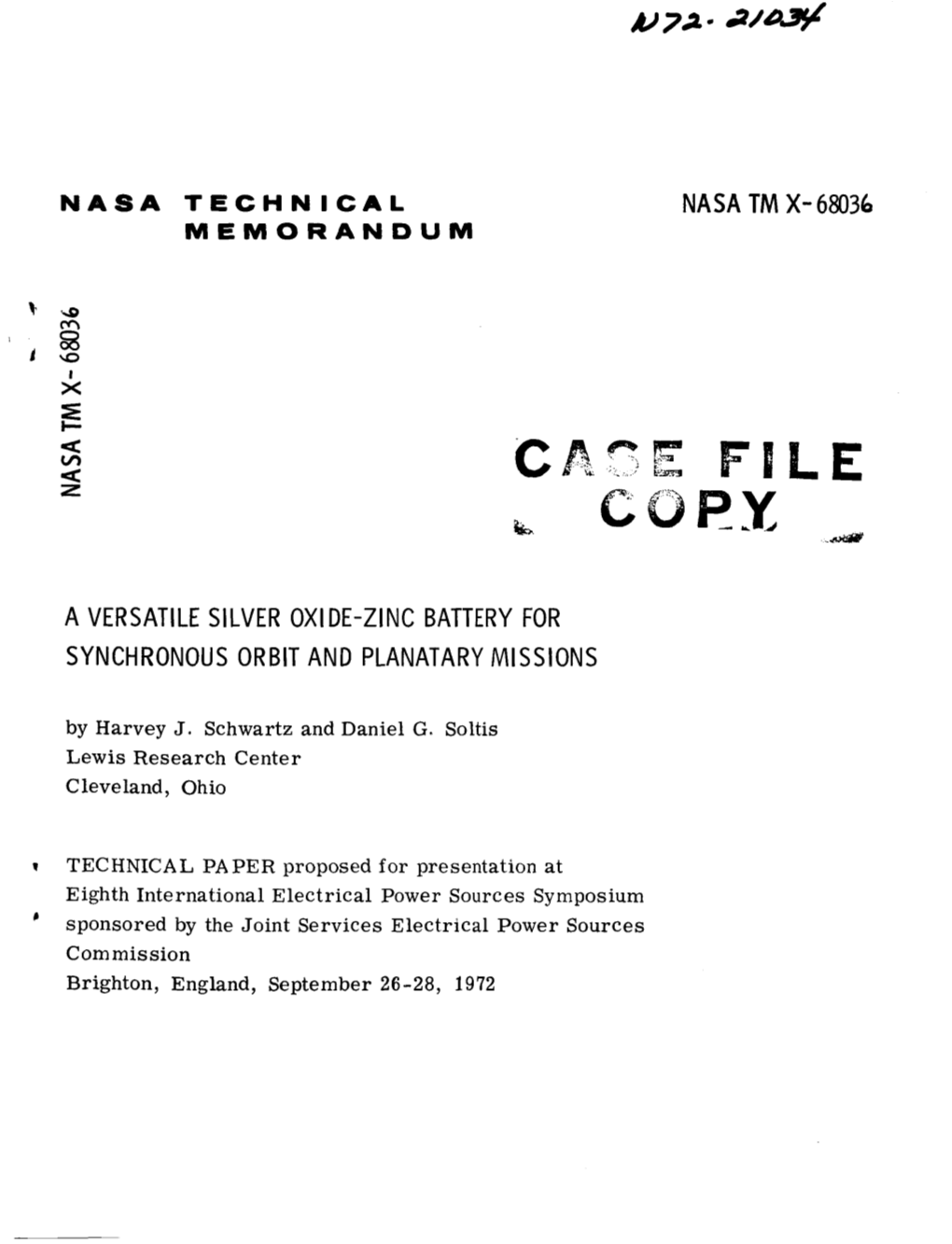 Nasa Tm X-68036 a Versatile Silver Oxide-Zinc Battery