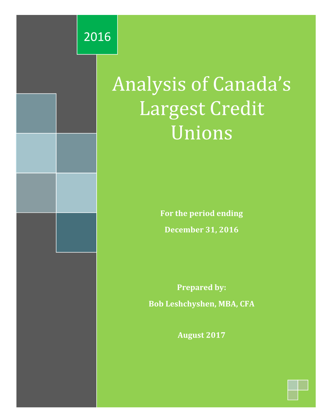 Analysis of Canada's Largest Credit Unions