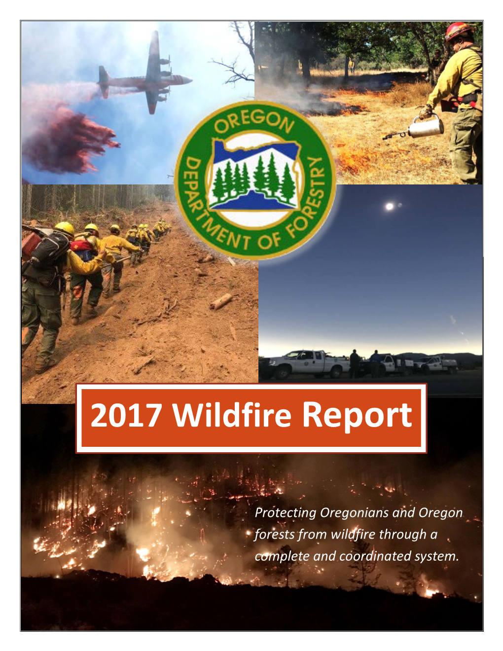 2017 ODF Protection Fire Season Report