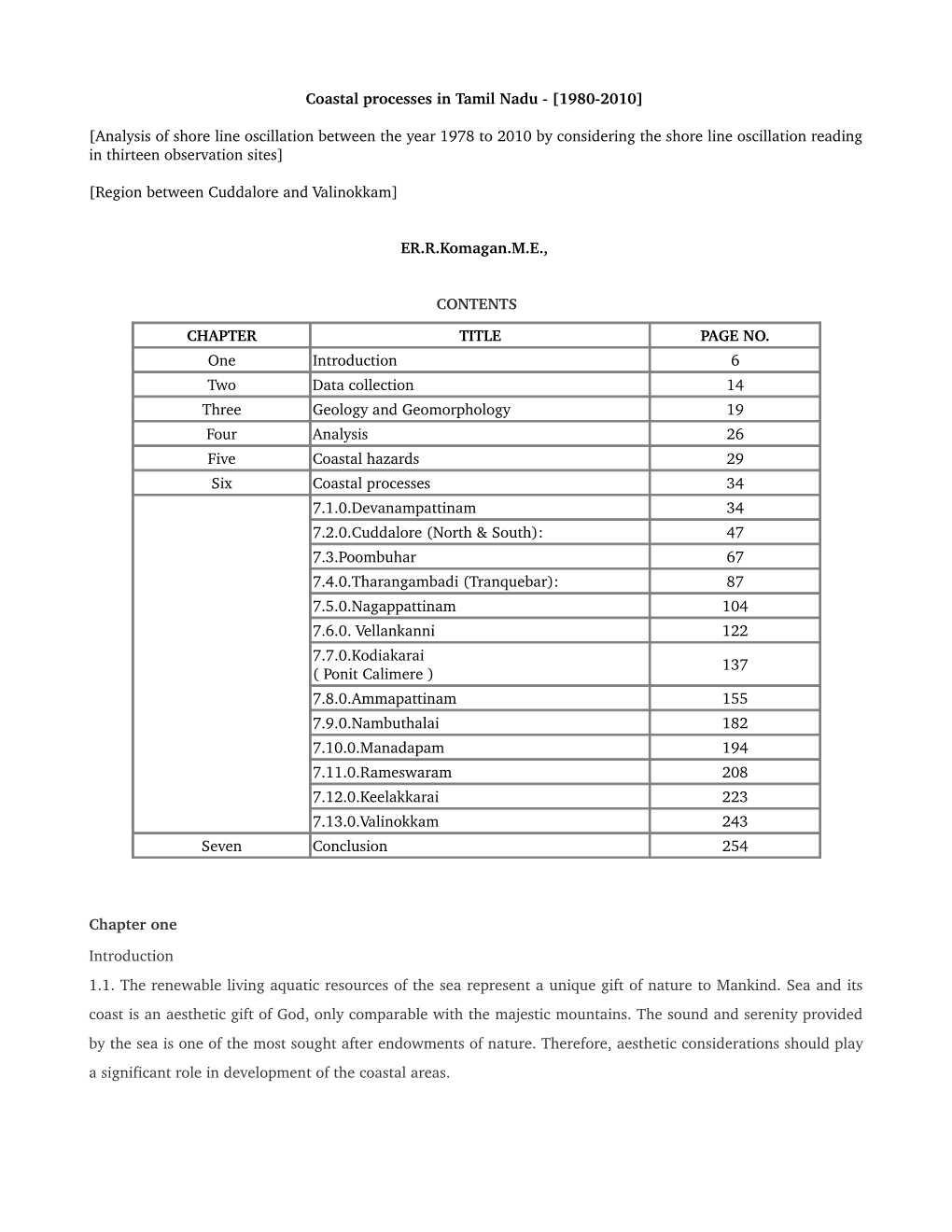 Shore Line Oscillation in Tamil Nadu's East Coast Coastal Hazards Shore