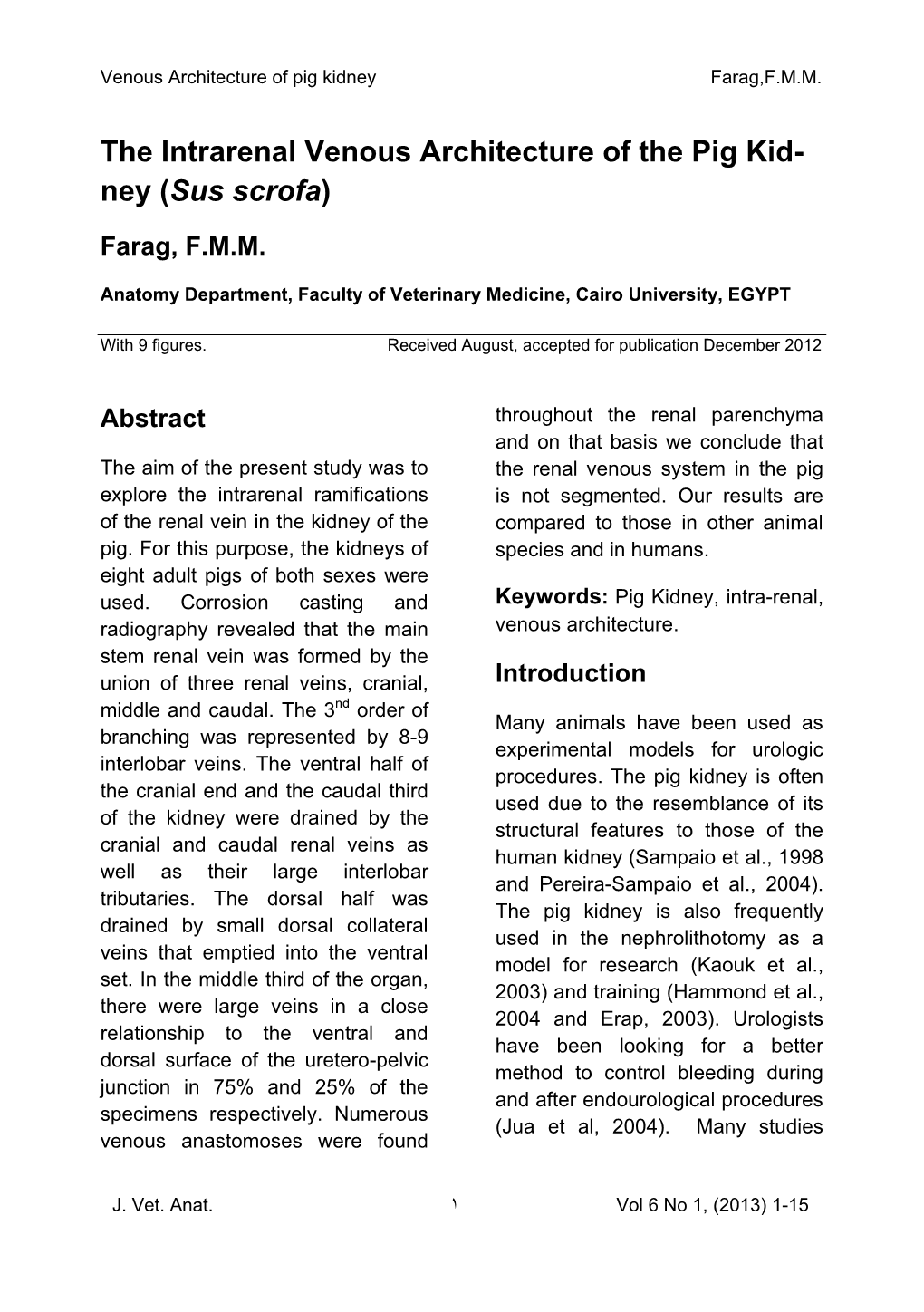 The Intrarenal Venous Architecture of the Pig Kid- Ney (Sus Scrofa)