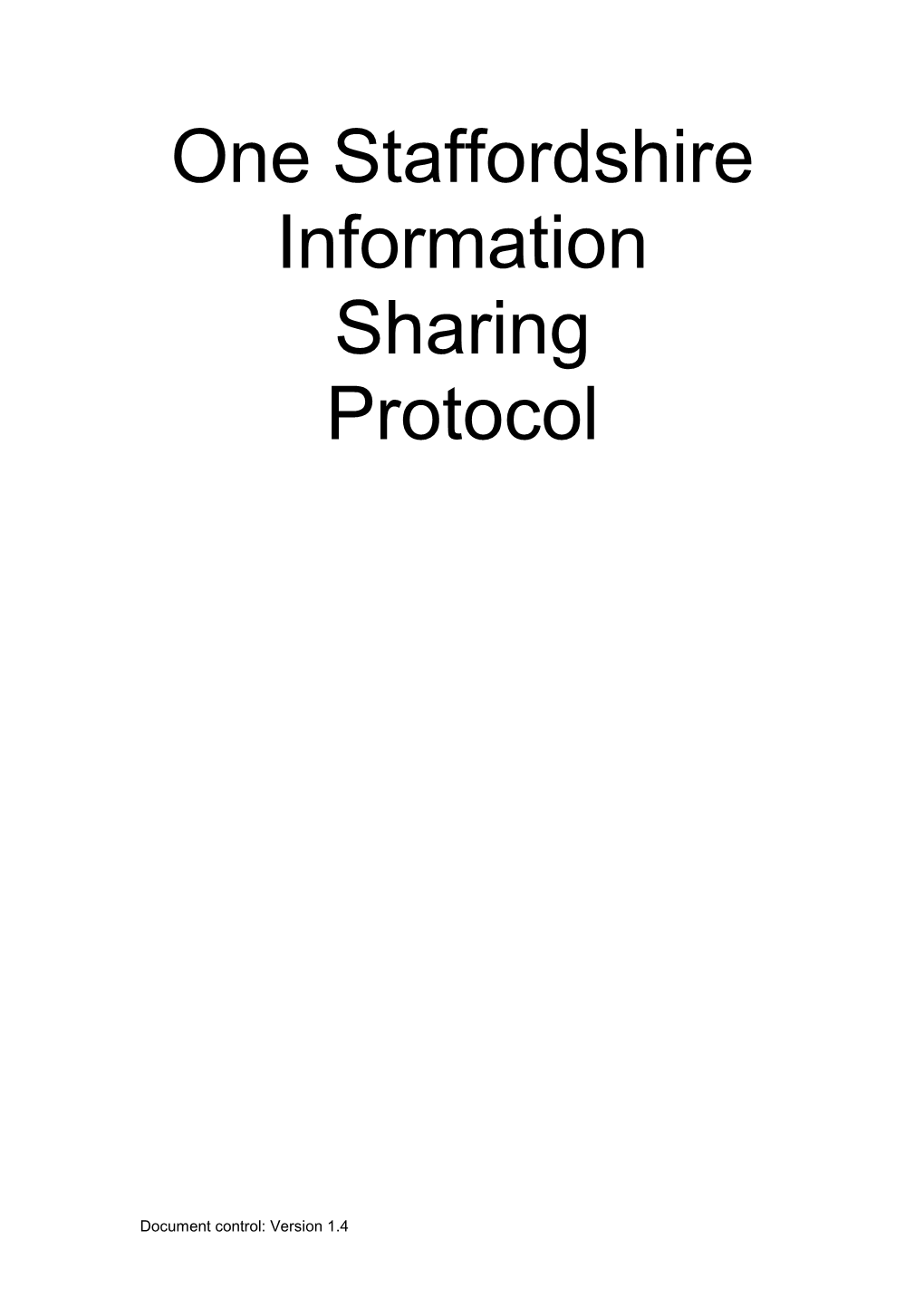 One Staffordshire Information Sharing Protocol