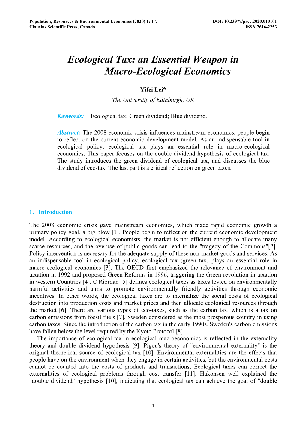 Ecological Tax: an Essential Weapon in Macro-Ecological Economics