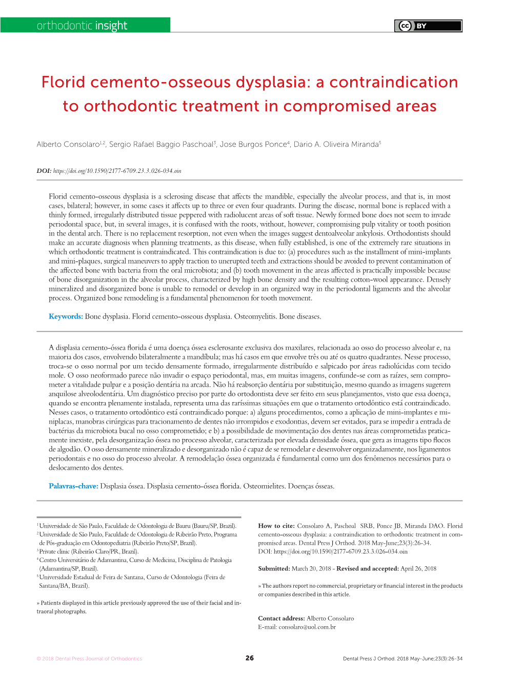 Florid Cemento-Osseous Dysplasia: a Contraindication to Orthodontic Treatment in Compromised Areas