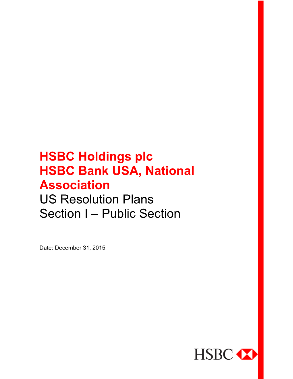 HSBC Holdings Plc HSBC Bank USA, National Association US Resolution Plans Section I – Public Section