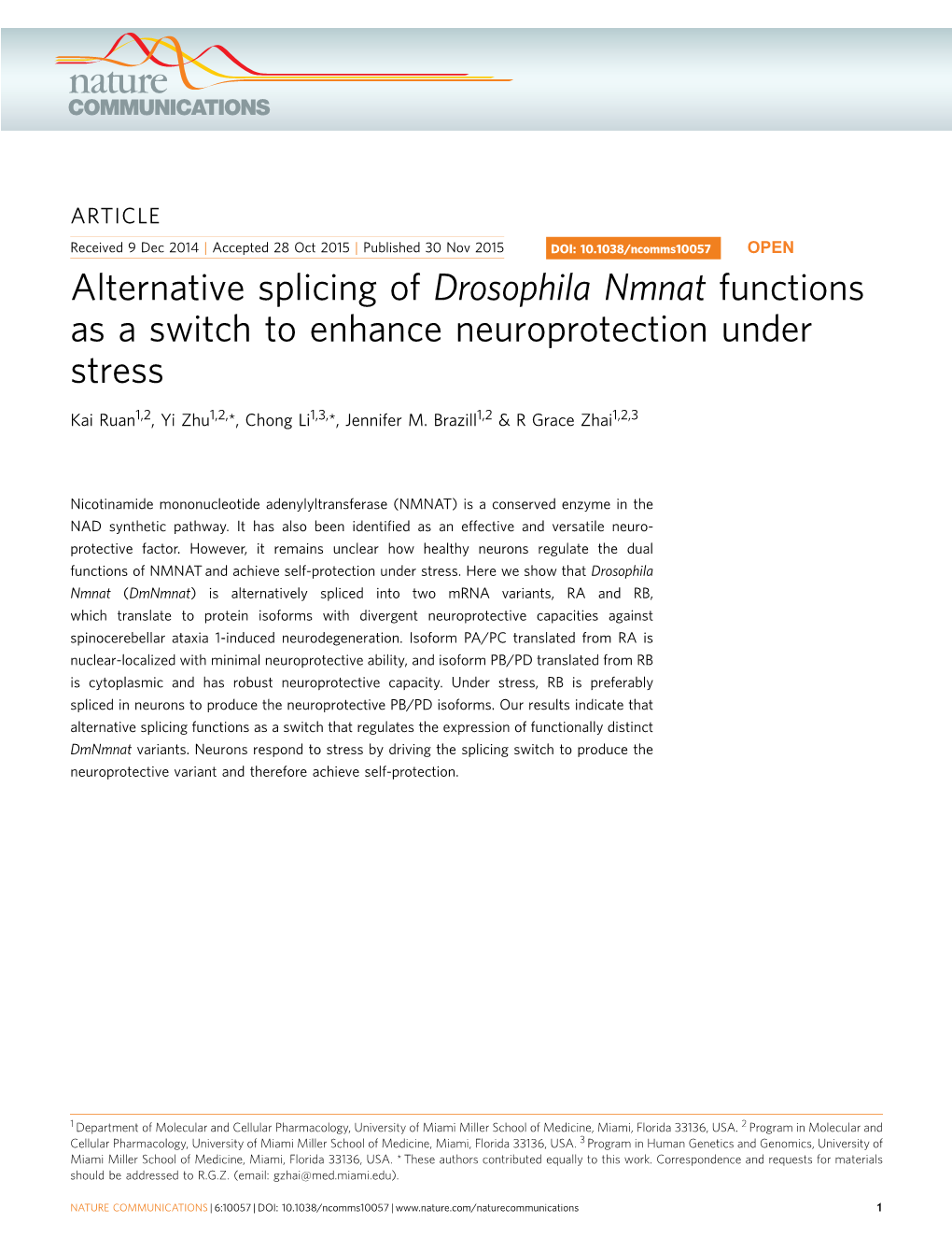 Alternative Splicing of Drosophila Nmnat Functions As a Switch to Enhance Neuroprotection Under Stress