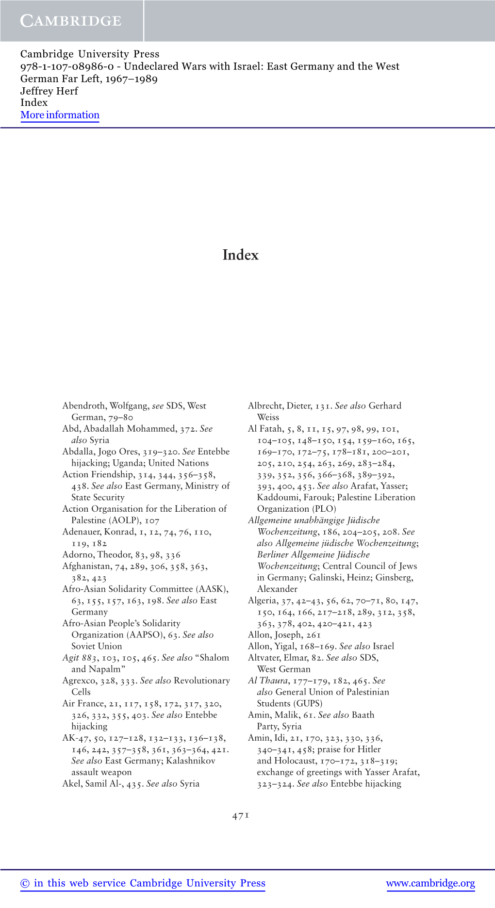 Undeclared Wars with Israel: East Germany and the West German Far Left, 1967–1989 Jeffrey Herf Index More Information