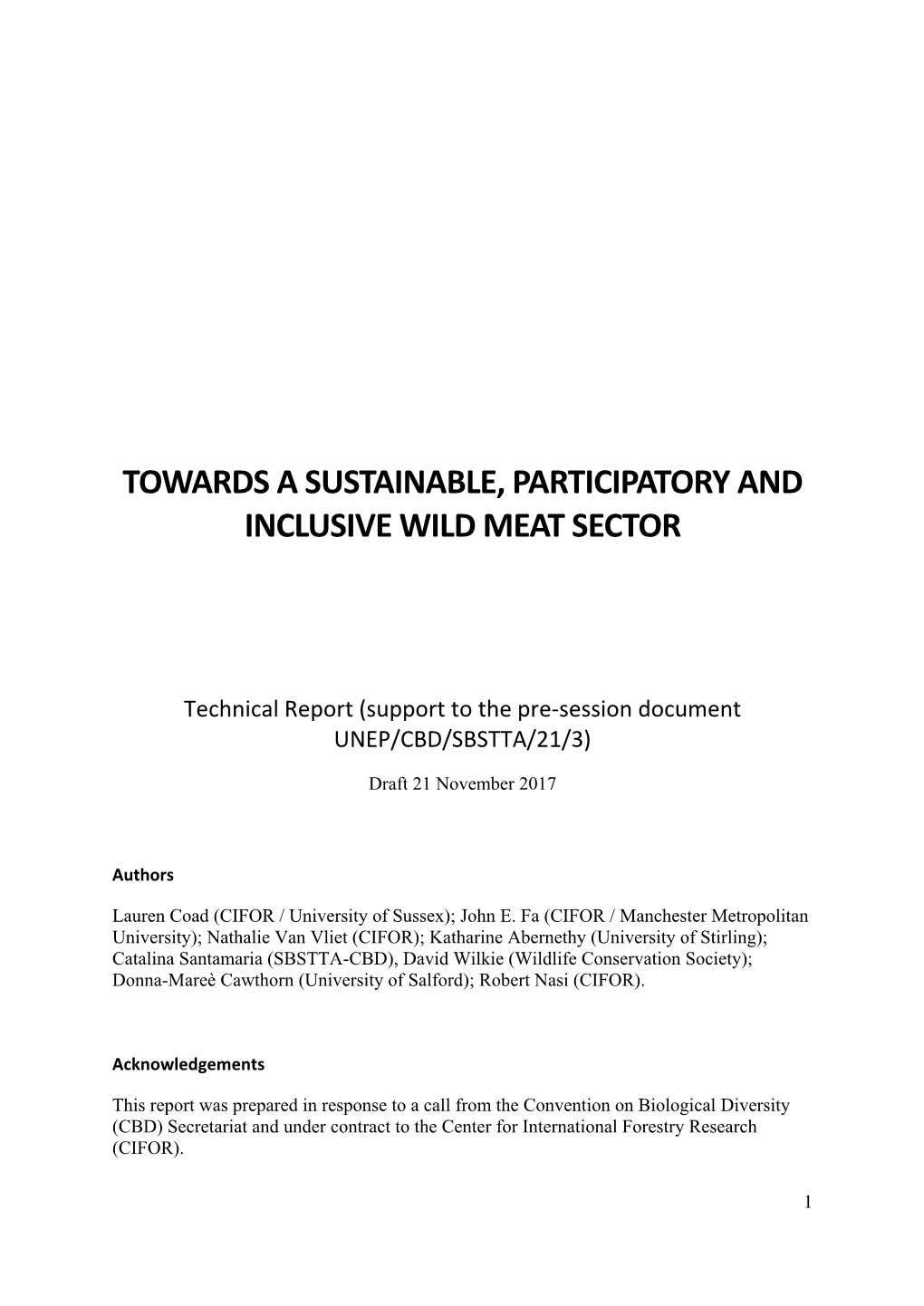 Towards a Sustainable, Participatory and Inclusive Wild Meat Sector